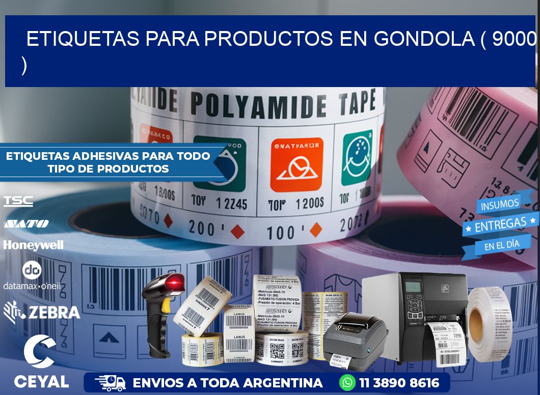 ETIQUETAS PARA PRODUCTOS EN GONDOLA ( 9000 )