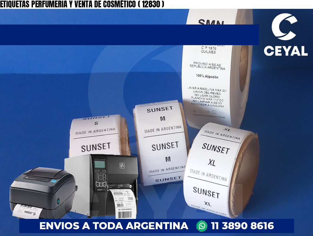 ETIQUETAS PERFUMERIA Y VENTA DE COSMÉTICO ( 12830 )