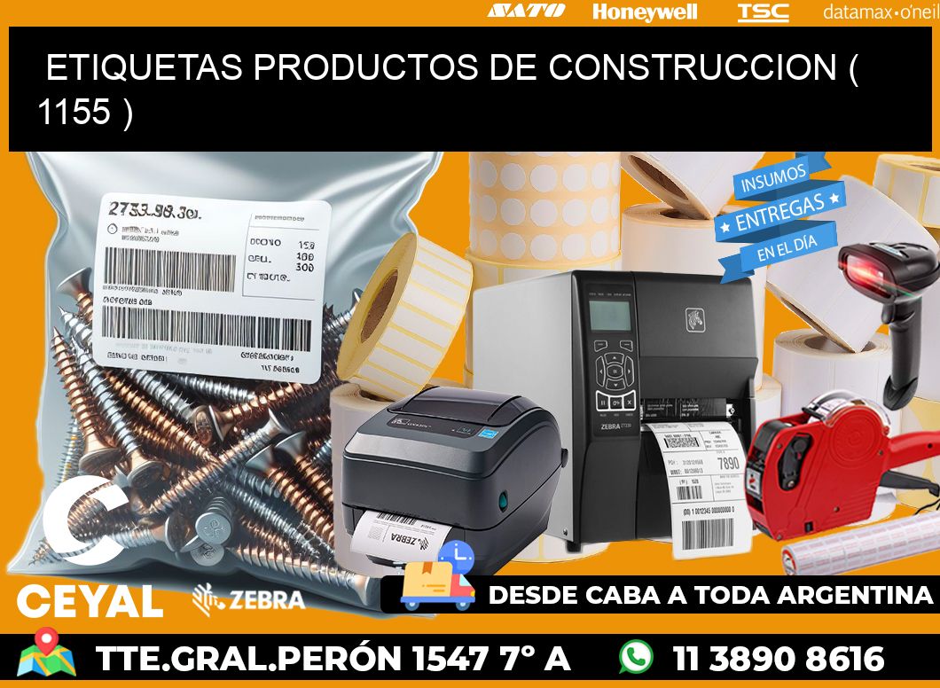 ETIQUETAS PRODUCTOS DE CONSTRUCCION ( 1155 )