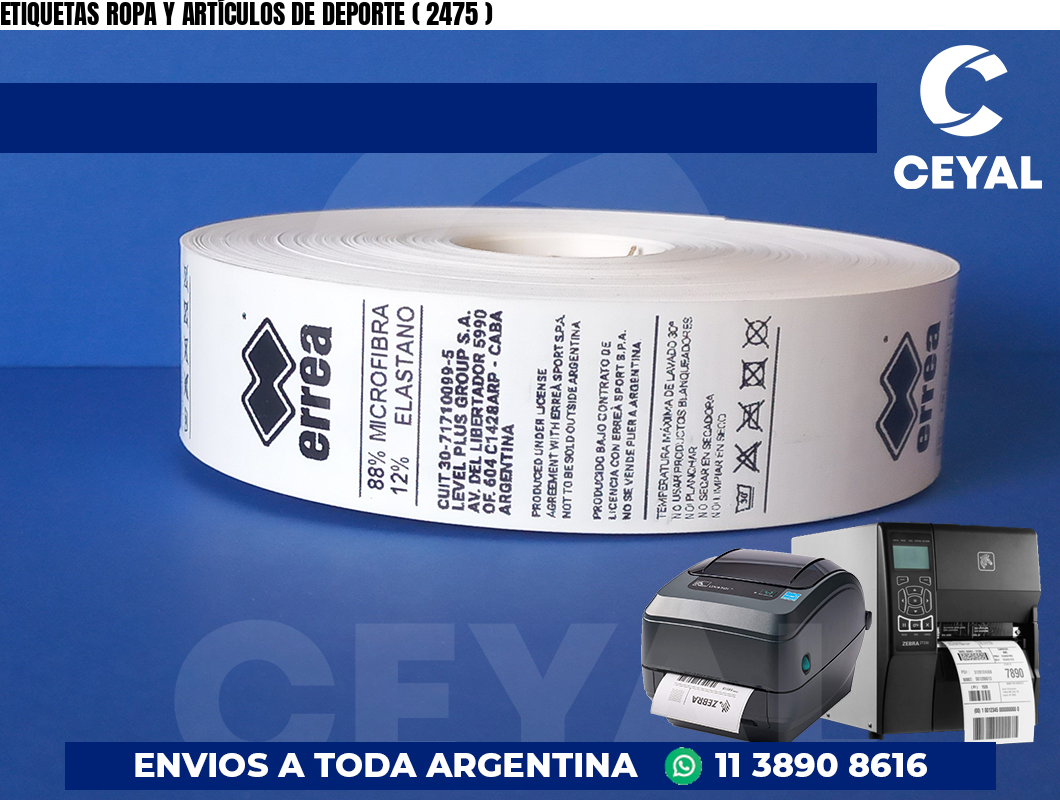 ETIQUETAS ROPA Y ARTÍCULOS DE DEPORTE ( 2475 )