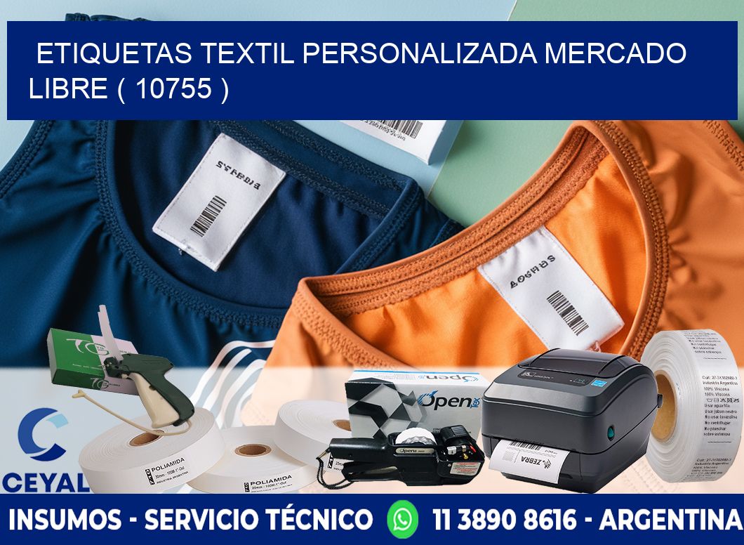ETIQUETAS TEXTIL PERSONALIZADA MERCADO LIBRE ( 10755 )