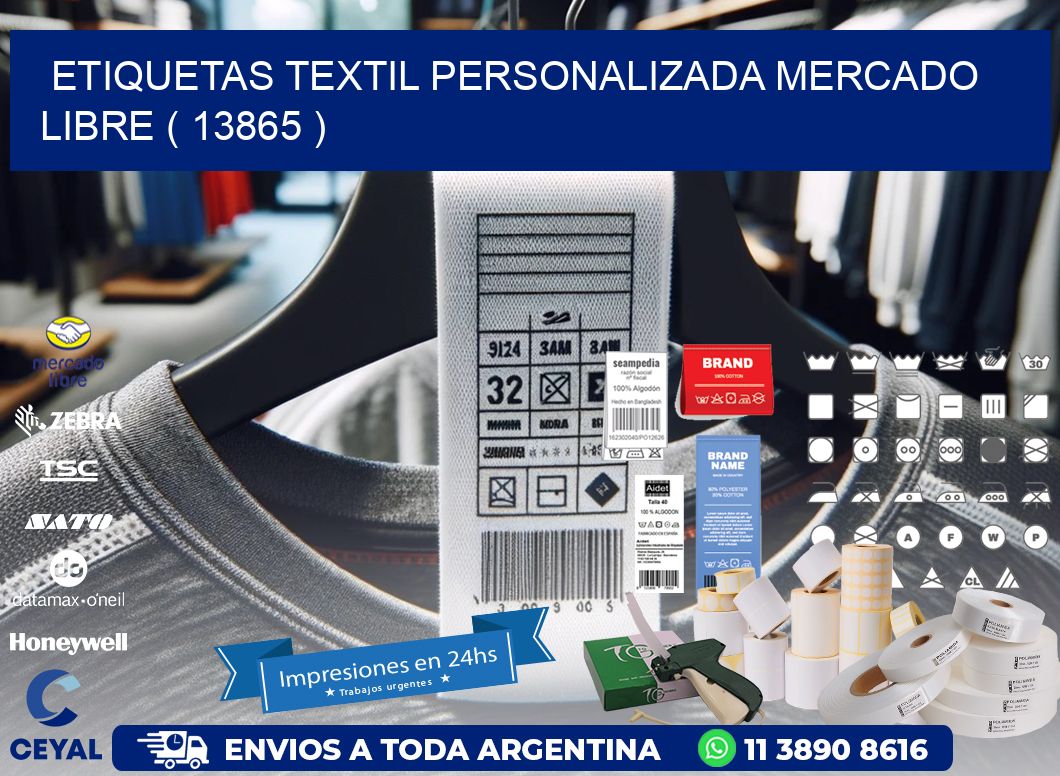 ETIQUETAS TEXTIL PERSONALIZADA MERCADO LIBRE ( 13865 )