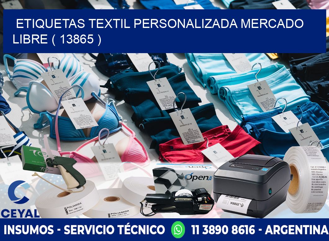 ETIQUETAS TEXTIL PERSONALIZADA MERCADO LIBRE ( 13865 )