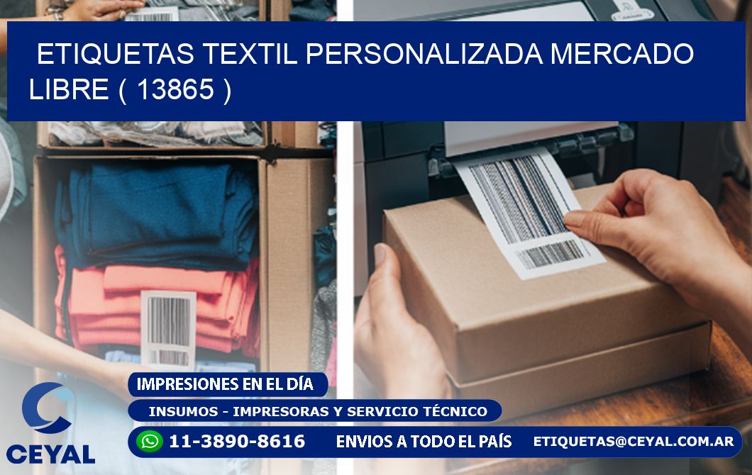 ETIQUETAS TEXTIL PERSONALIZADA MERCADO LIBRE ( 13865 )