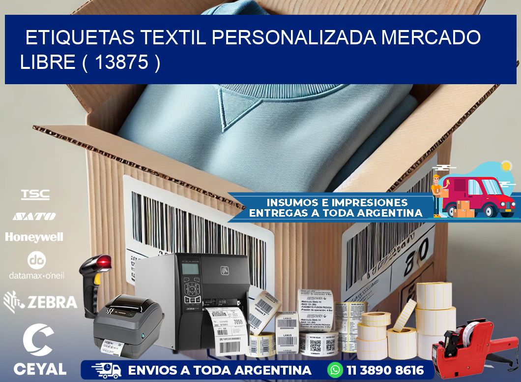 ETIQUETAS TEXTIL PERSONALIZADA MERCADO LIBRE ( 13875 )