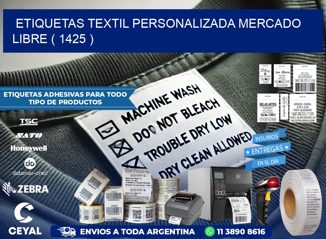 ETIQUETAS TEXTIL PERSONALIZADA MERCADO LIBRE ( 1425 )