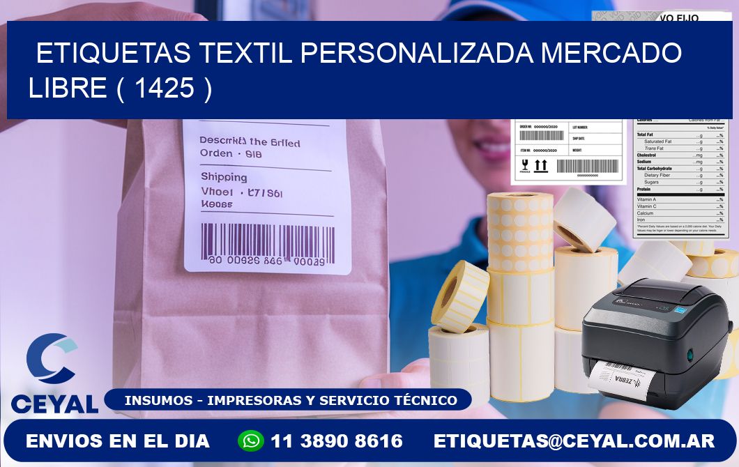 ETIQUETAS TEXTIL PERSONALIZADA MERCADO LIBRE ( 1425 )