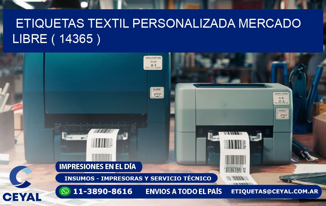 ETIQUETAS TEXTIL PERSONALIZADA MERCADO LIBRE ( 14365 )