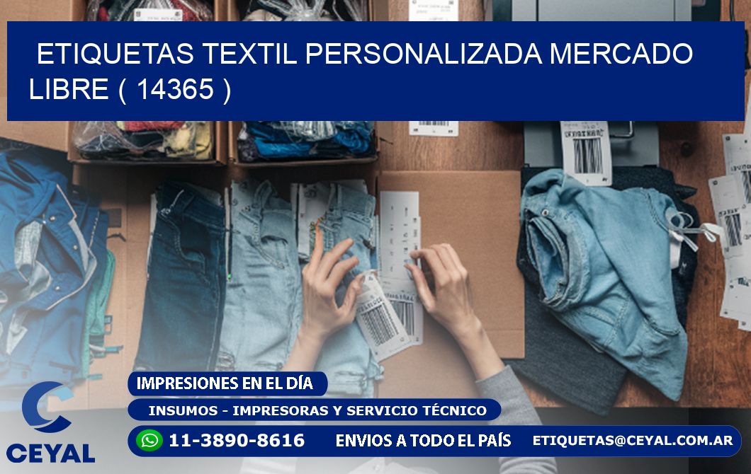 ETIQUETAS TEXTIL PERSONALIZADA MERCADO LIBRE ( 14365 )