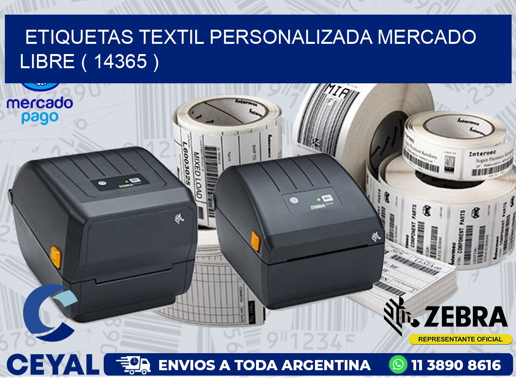 ETIQUETAS TEXTIL PERSONALIZADA MERCADO LIBRE ( 14365 )