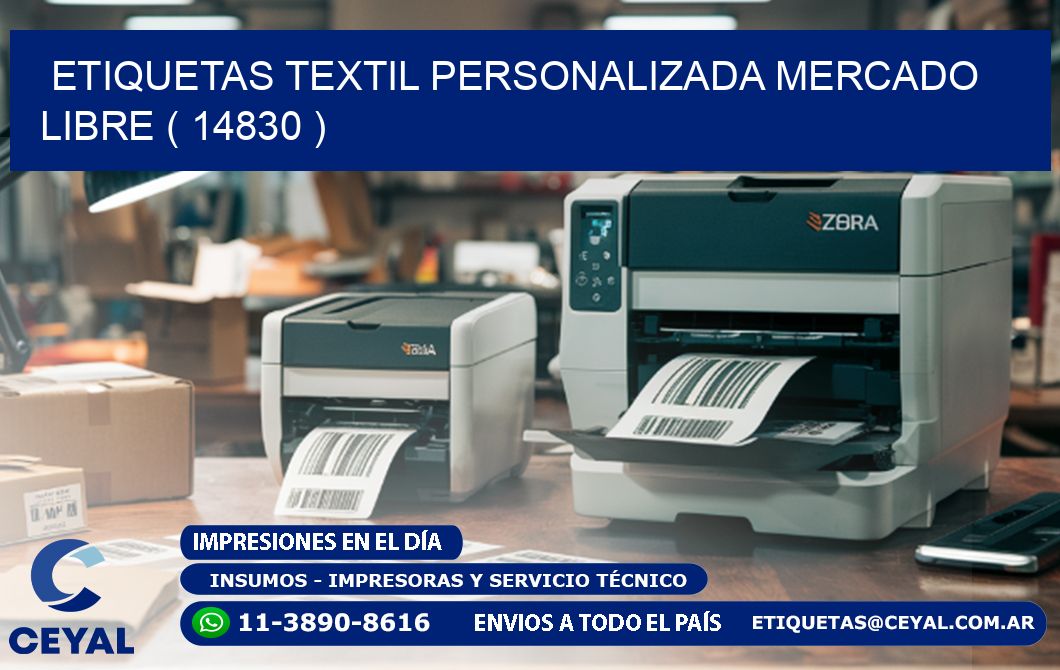 ETIQUETAS TEXTIL PERSONALIZADA MERCADO LIBRE ( 14830 )