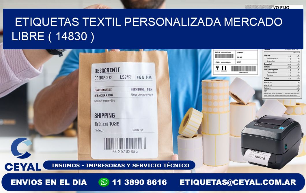 ETIQUETAS TEXTIL PERSONALIZADA MERCADO LIBRE ( 14830 )