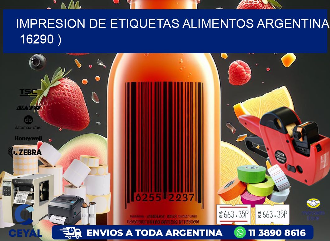 IMPRESION DE ETIQUETAS ALIMENTOS ARGENTINA   16290 )