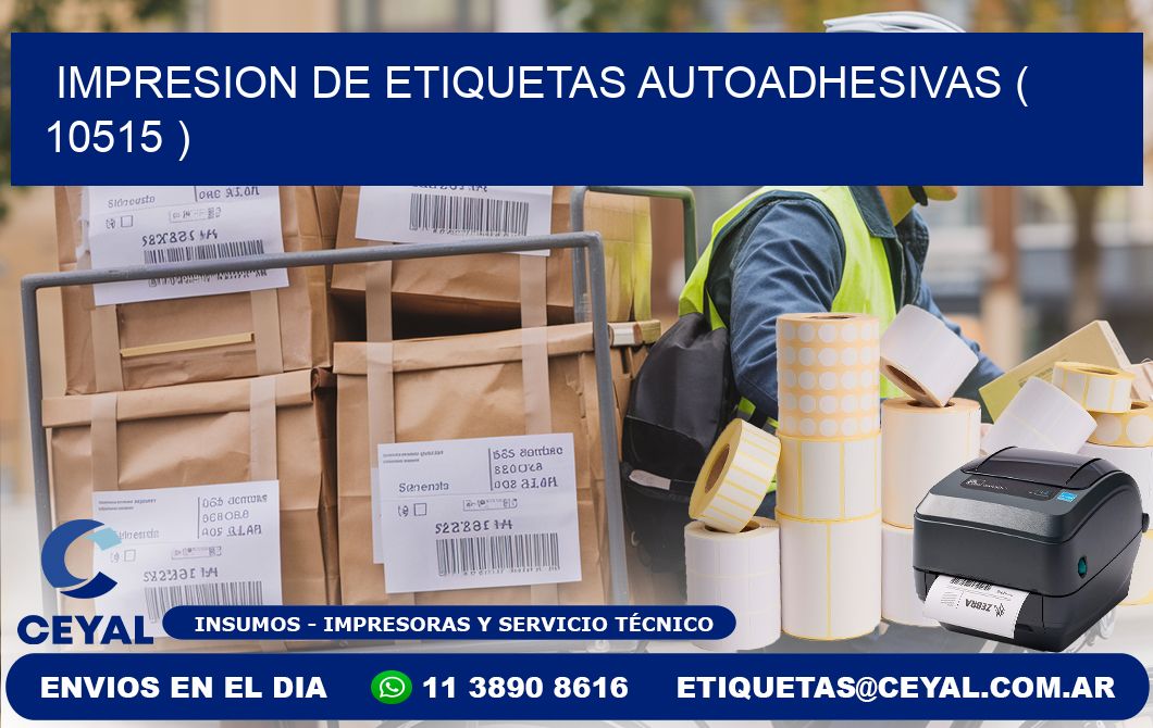 IMPRESION DE ETIQUETAS AUTOADHESIVAS ( 10515 )
