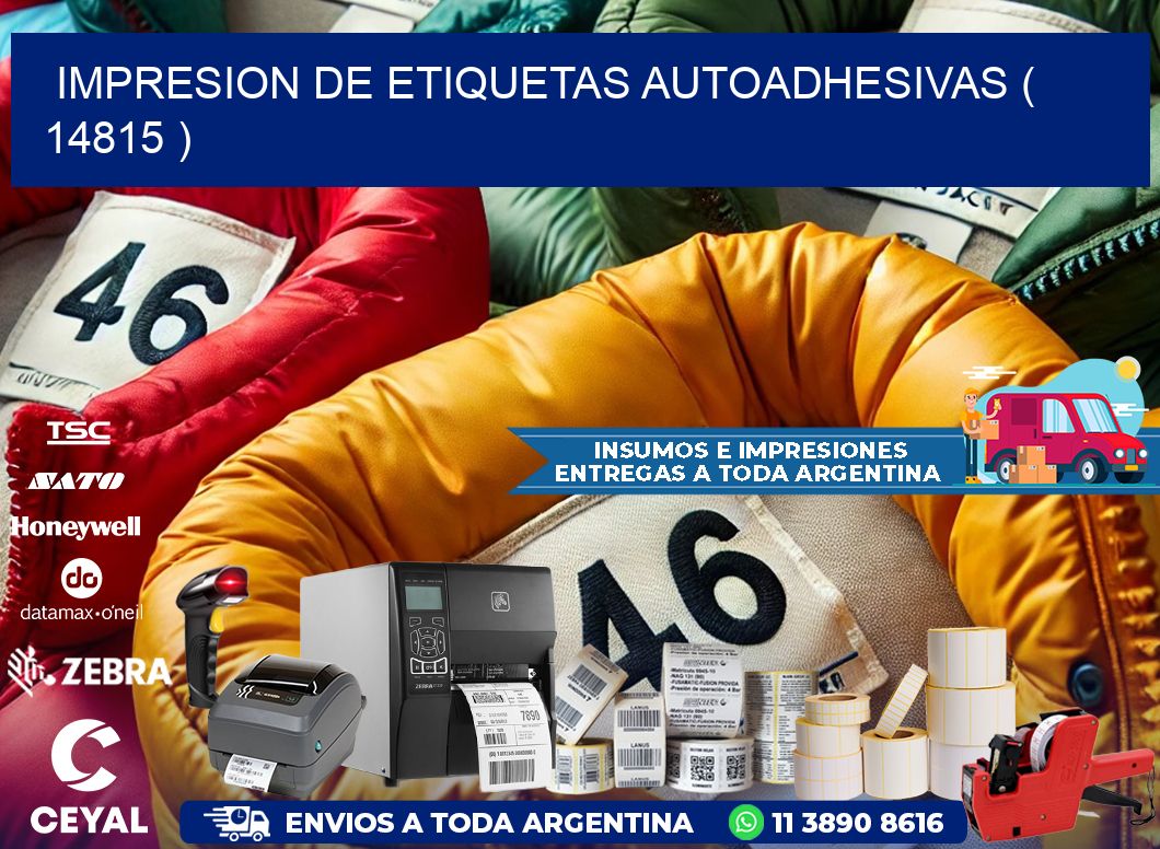 IMPRESION DE ETIQUETAS AUTOADHESIVAS ( 14815 )