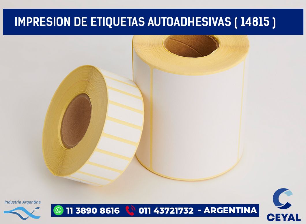 IMPRESION DE ETIQUETAS AUTOADHESIVAS ( 14815 )