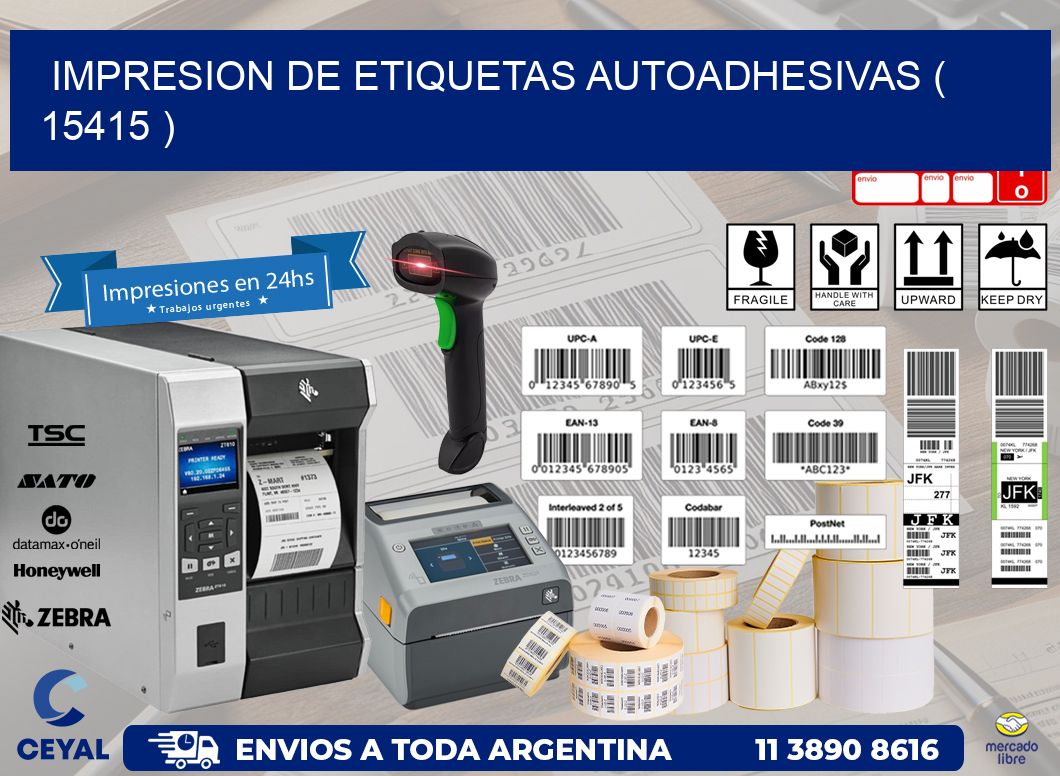 IMPRESION DE ETIQUETAS AUTOADHESIVAS ( 15415 )