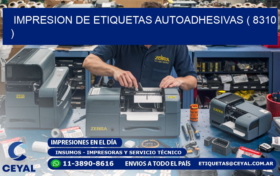 IMPRESION DE ETIQUETAS AUTOADHESIVAS ( 8310 )