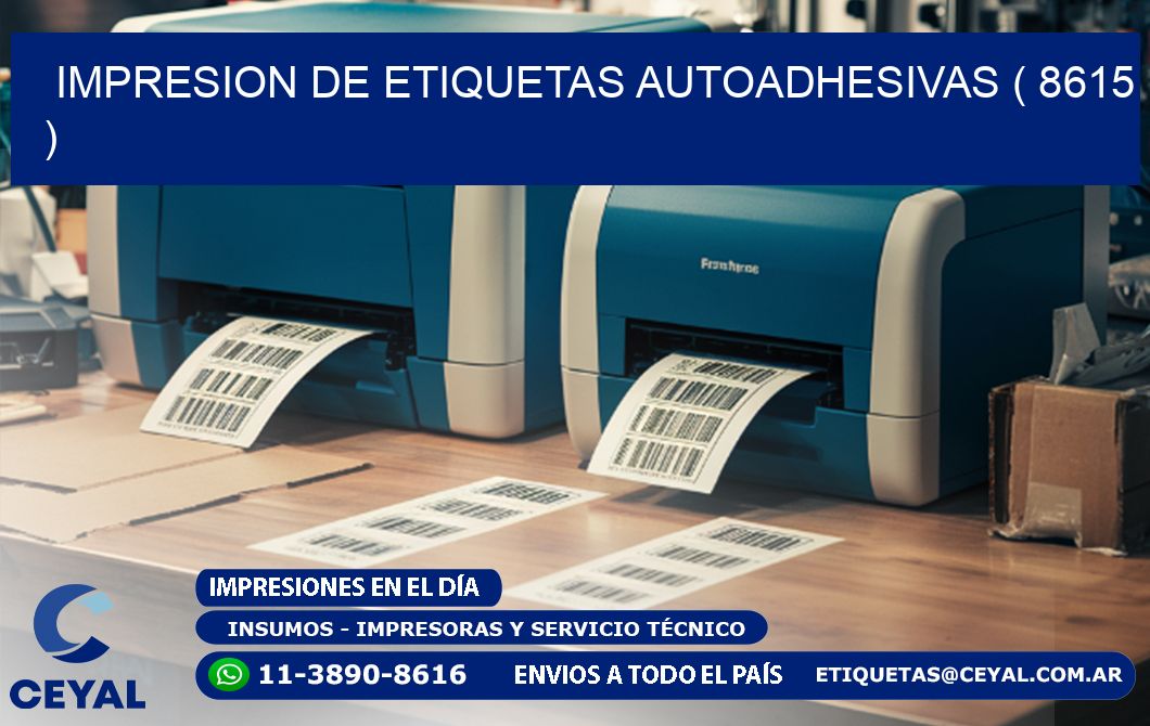 IMPRESION DE ETIQUETAS AUTOADHESIVAS ( 8615 )