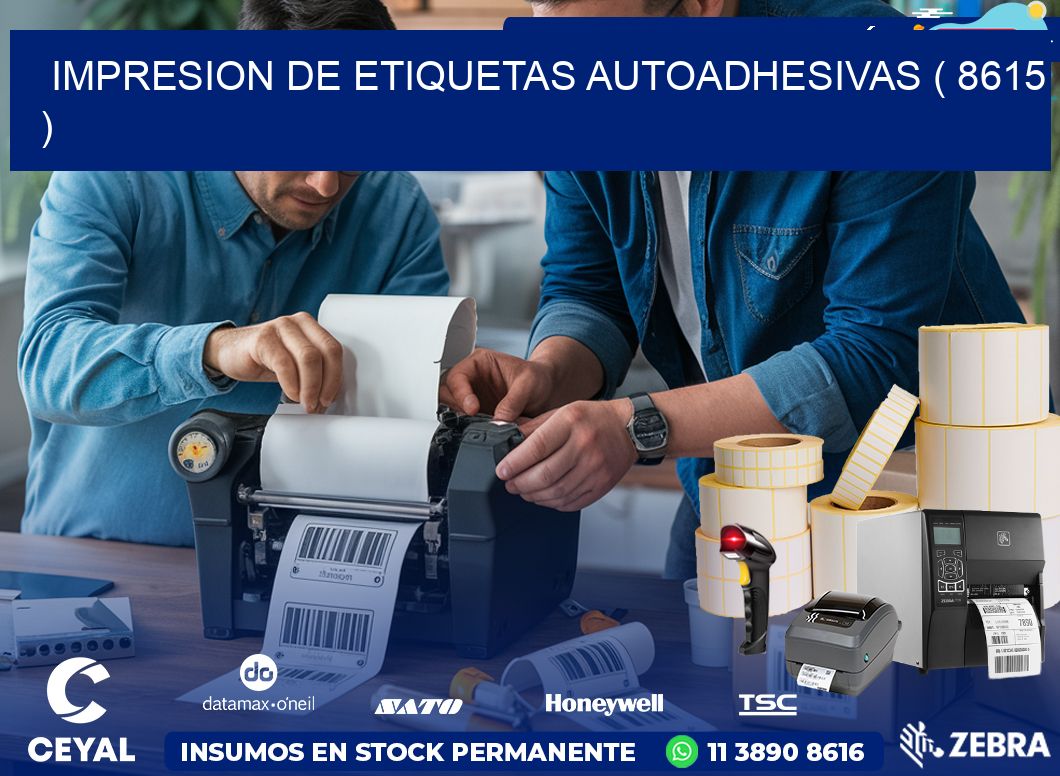 IMPRESION DE ETIQUETAS AUTOADHESIVAS ( 8615 )