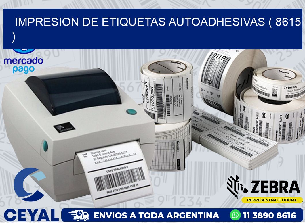IMPRESION DE ETIQUETAS AUTOADHESIVAS ( 8615 )