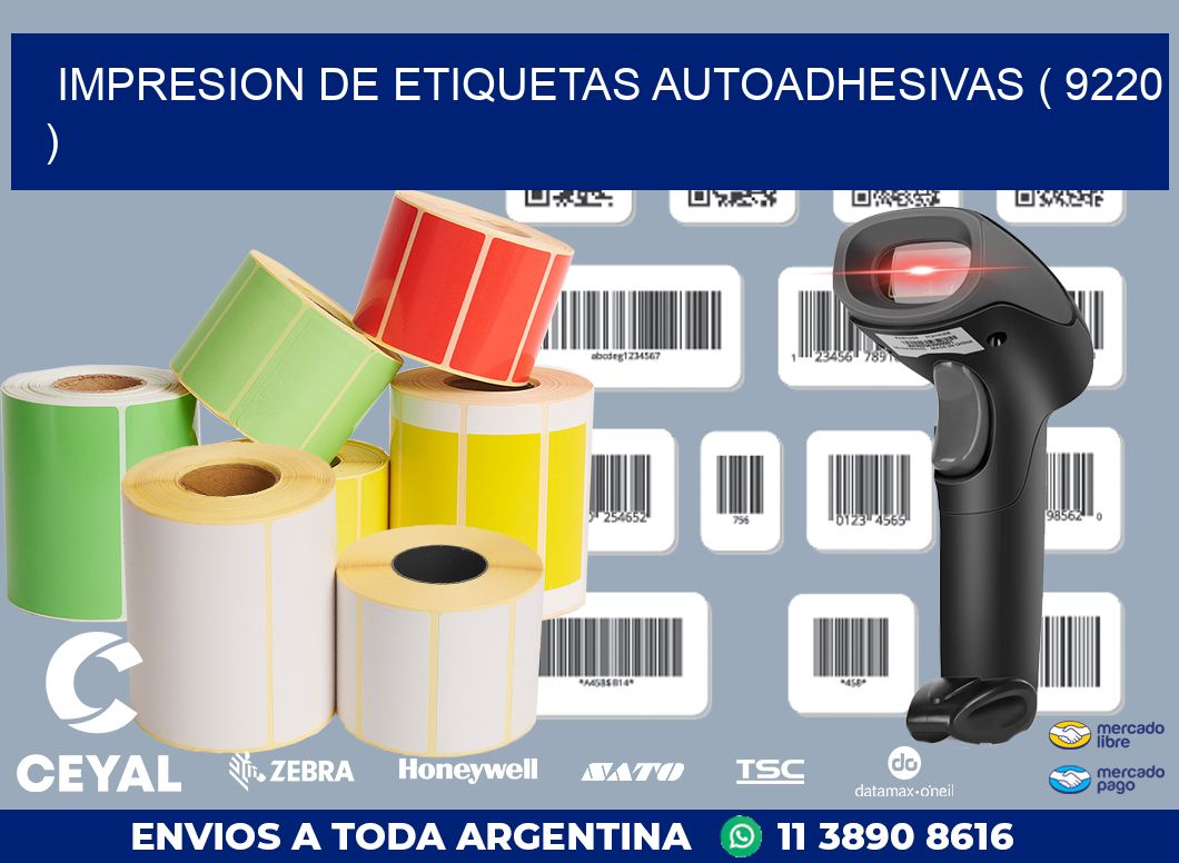 IMPRESION DE ETIQUETAS AUTOADHESIVAS ( 9220 )