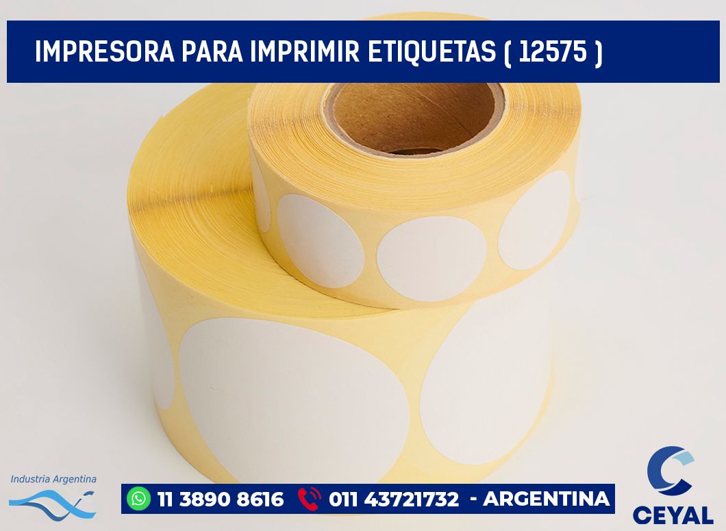 IMPRESORA PARA IMPRIMIR ETIQUETAS ( 12575 )