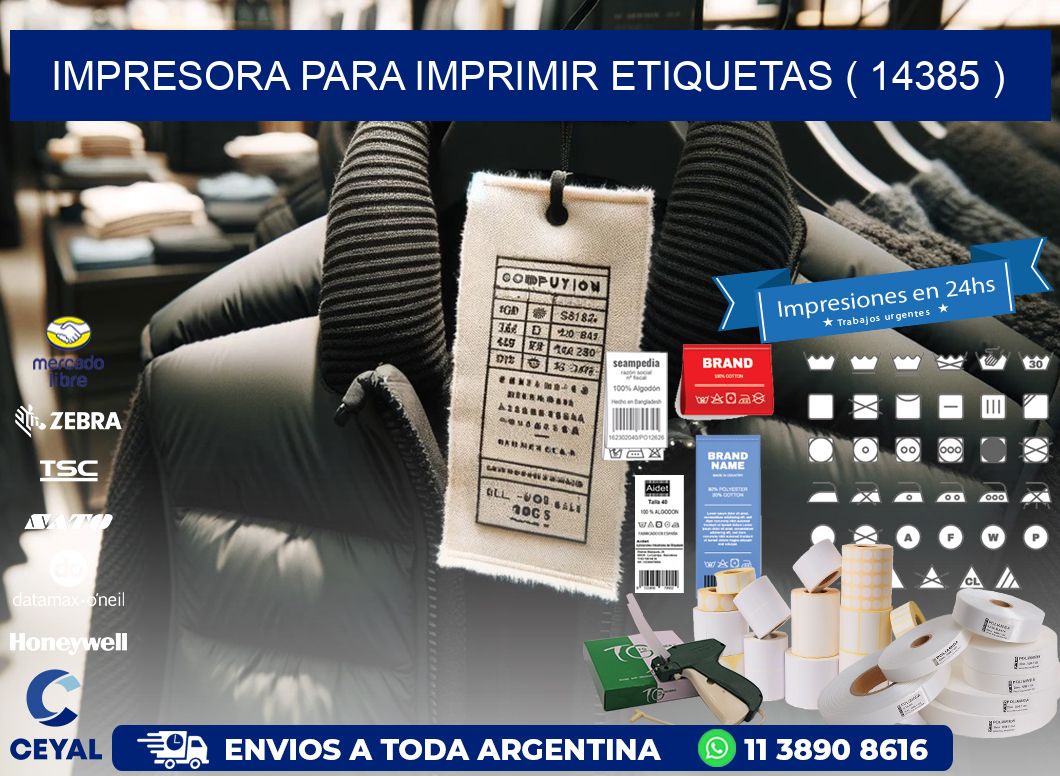 IMPRESORA PARA IMPRIMIR ETIQUETAS ( 14385 )