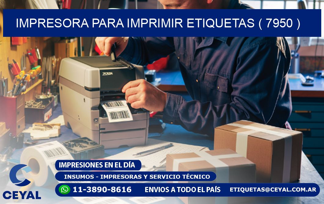 IMPRESORA PARA IMPRIMIR ETIQUETAS ( 7950 )