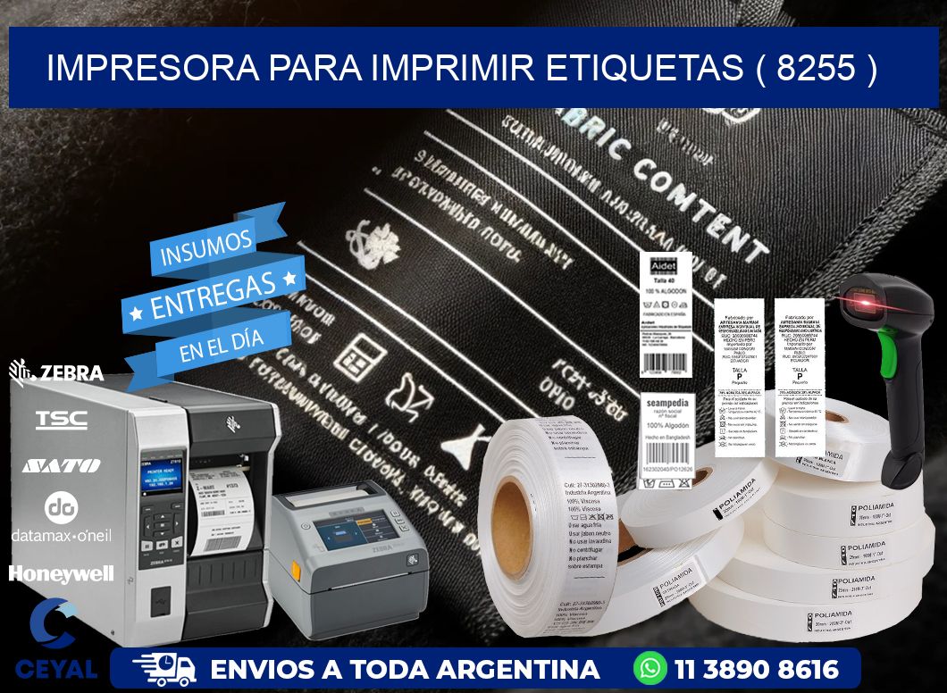 IMPRESORA PARA IMPRIMIR ETIQUETAS ( 8255 )
