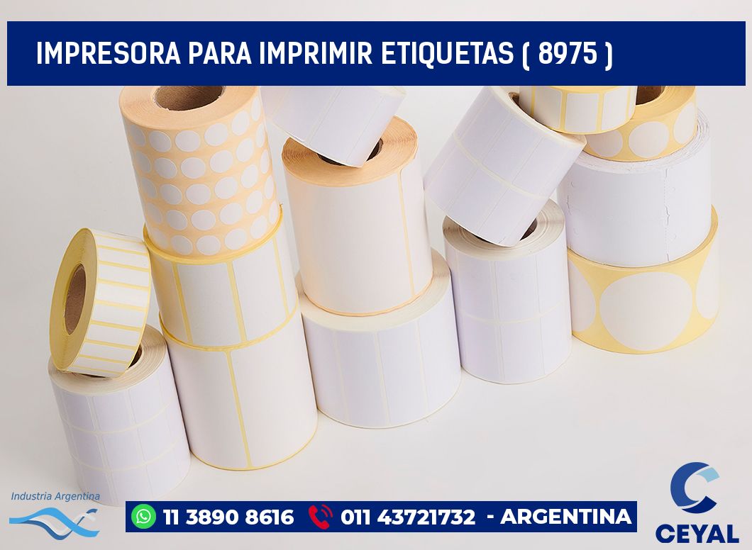 IMPRESORA PARA IMPRIMIR ETIQUETAS ( 8975 )