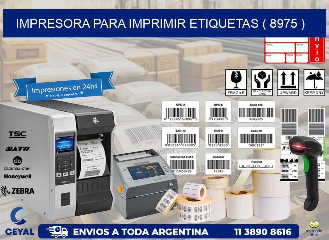 IMPRESORA PARA IMPRIMIR ETIQUETAS ( 8975 )
