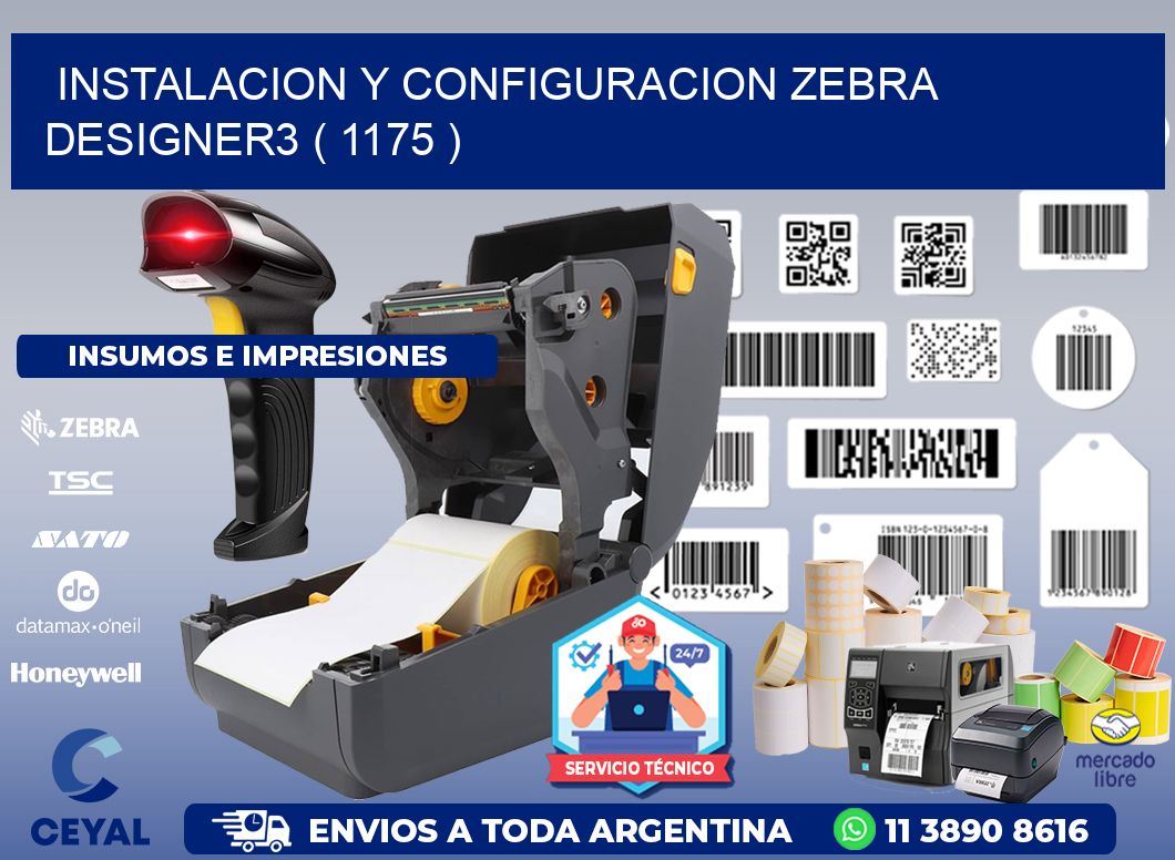 INSTALACION Y CONFIGURACION ZEBRA DESIGNER3 ( 1175 )