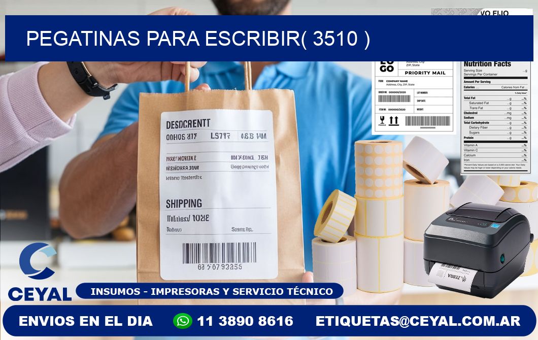 PEGATINAS PARA ESCRIBIR( 3510 )