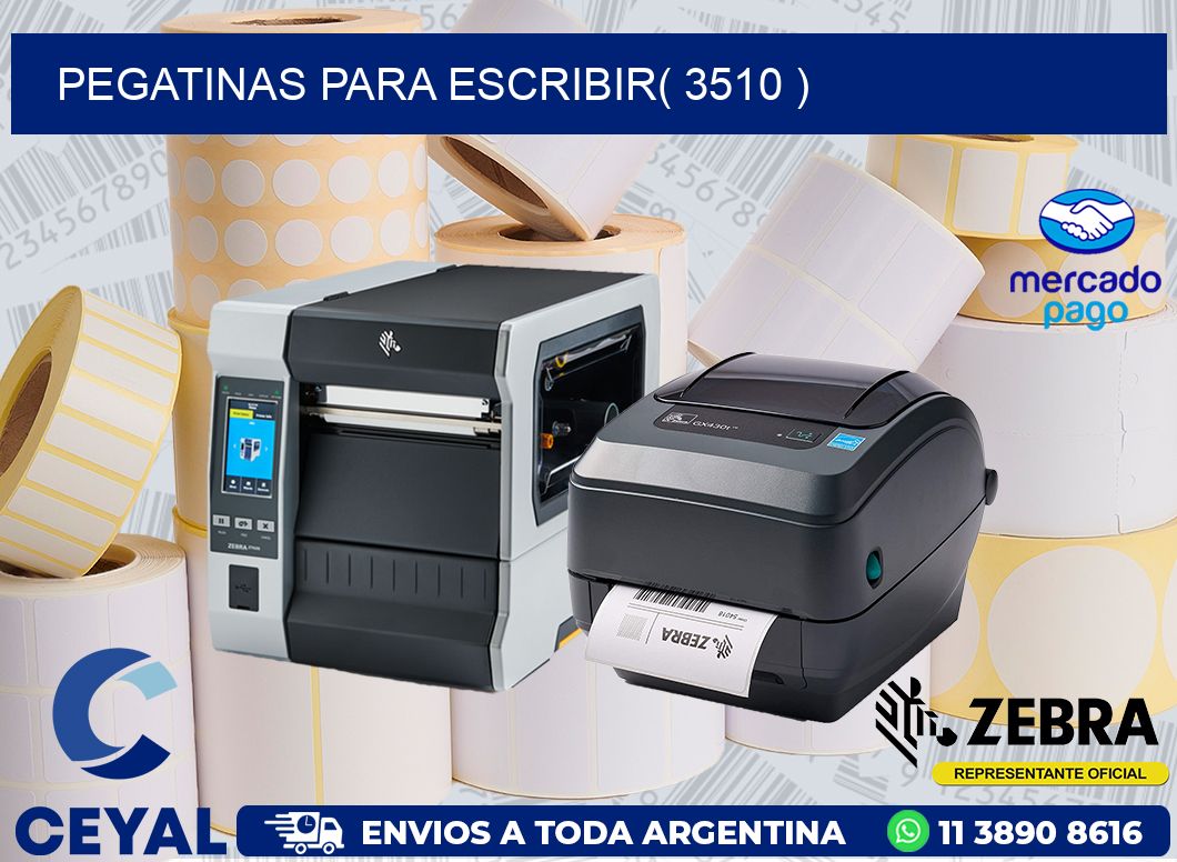 PEGATINAS PARA ESCRIBIR( 3510 )