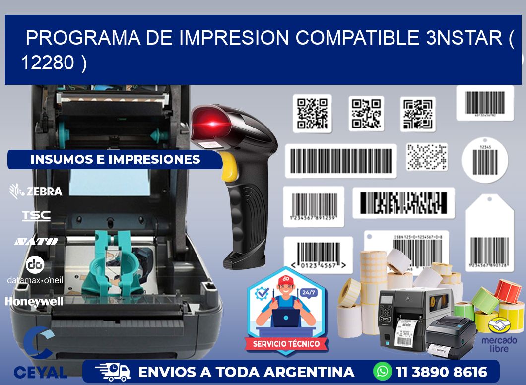 PROGRAMA DE IMPRESION COMPATIBLE 3NSTAR ( 12280 )