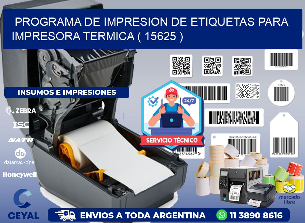 PROGRAMA DE IMPRESION DE ETIQUETAS PARA IMPRESORA TERMICA ( 15625 )