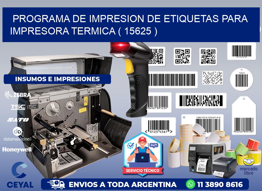 PROGRAMA DE IMPRESION DE ETIQUETAS PARA IMPRESORA TERMICA ( 15625 )