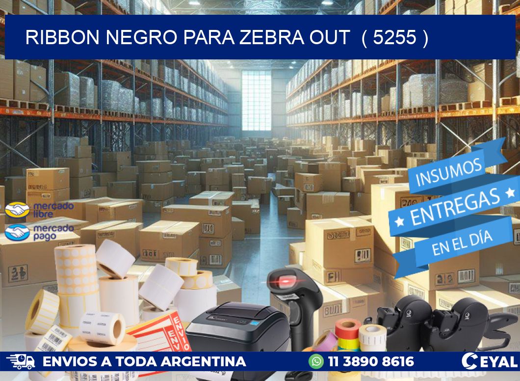 RIBBON NEGRO PARA ZEBRA OUT  ( 5255 )