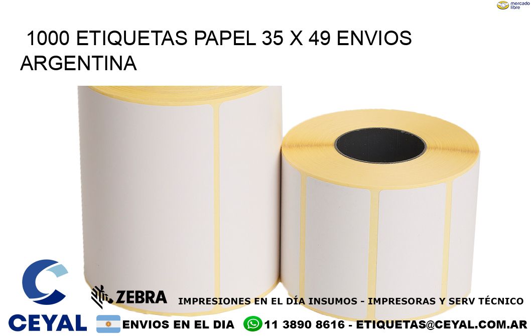 1000 ETIQUETAS PAPEL 35 x 49 ENVIOS ARGENTINA