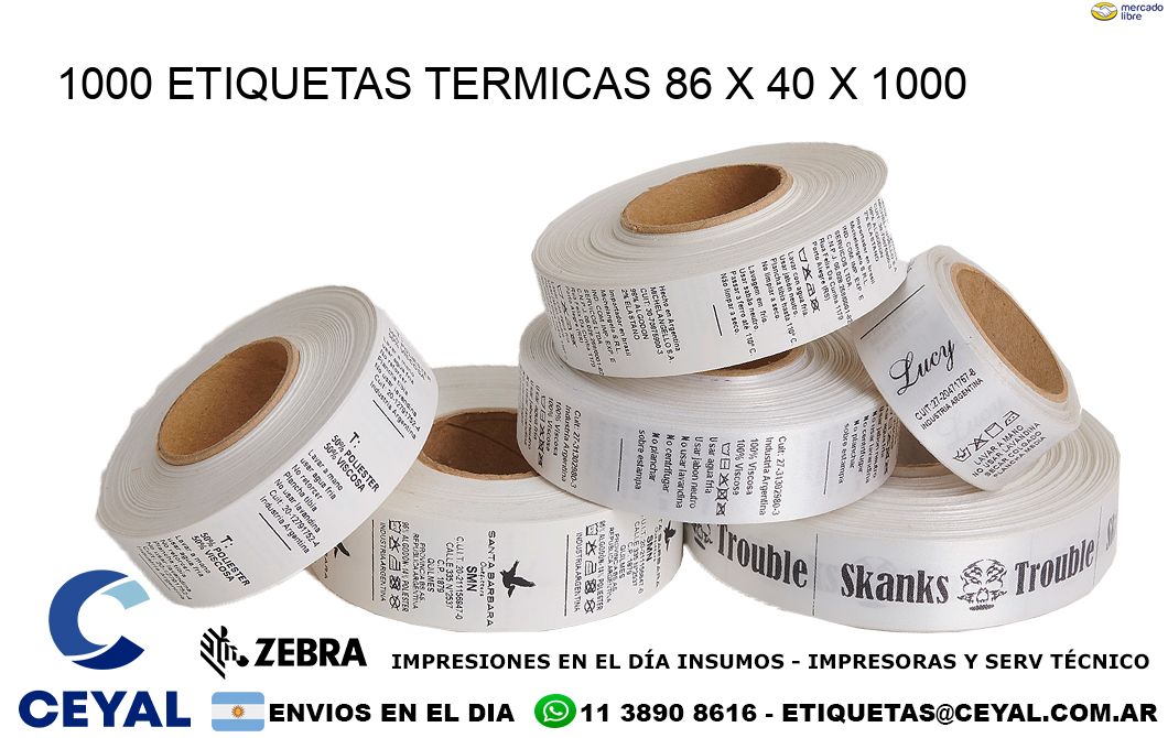 1000 ETIQUETAS TERMICAS 86 x 40 x 1000