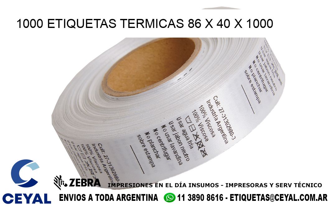 1000 ETIQUETAS TERMICAS 86 x 40 x 1000