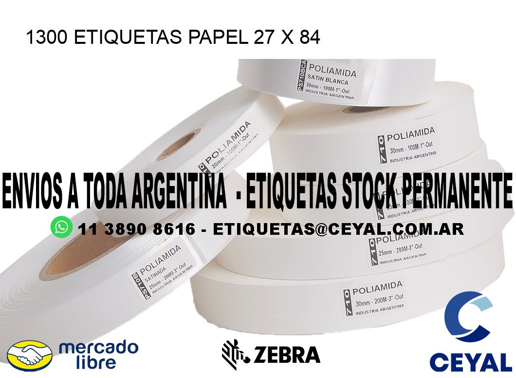 1300 ETIQUETAS PAPEL 27 x 84