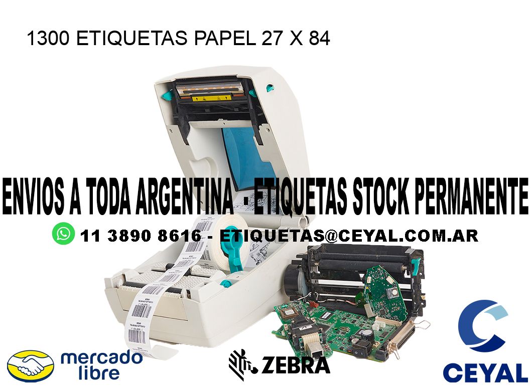 1300 ETIQUETAS PAPEL 27 x 84