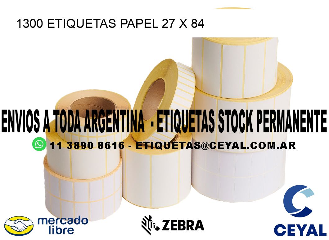 1300 ETIQUETAS PAPEL 27 x 84
