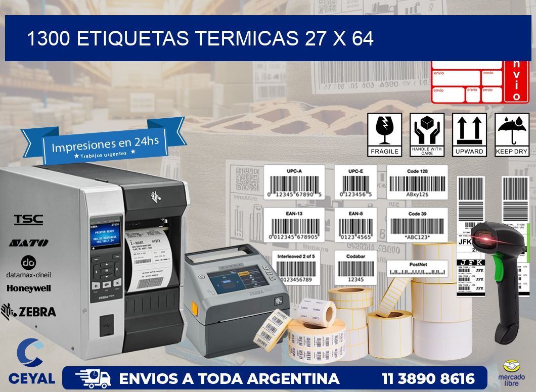 1300 ETIQUETAS TERMICAS 27 x 64
