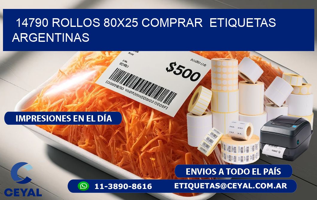 14790 ROLLOS 80X25 COMPRAR  ETIQUETAS ARGENTINAS