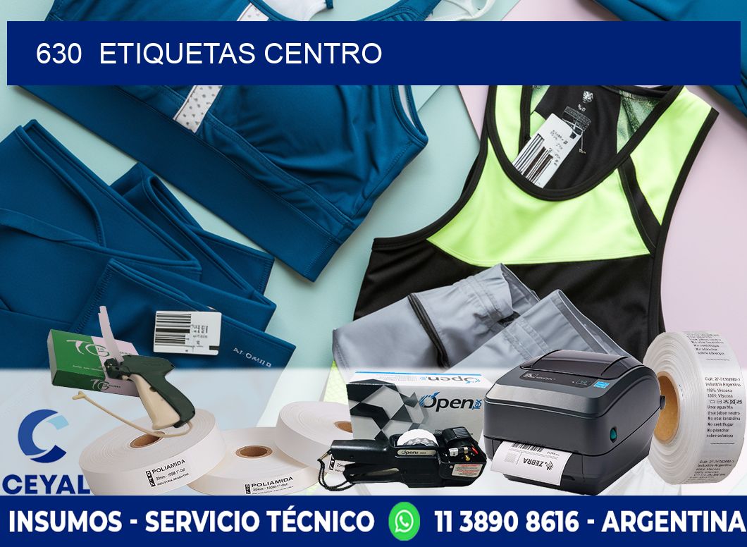 630  ETIQUETAS CENTRO