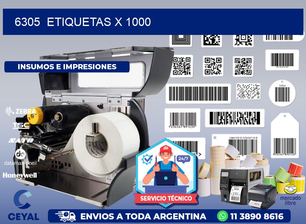 6305  ETIQUETAS X 1000