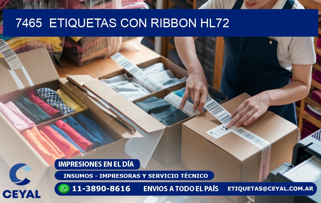 7465  ETIQUETAS CON RIBBON HL72